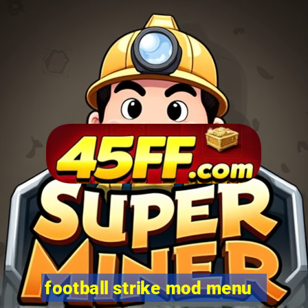 football strike mod menu
